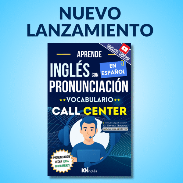 Vocabulario de Call Center / Atención al Cliente